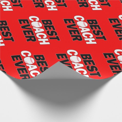 Baseball Coach's Best Coach Ever Sports Team Party Wrapping Paper