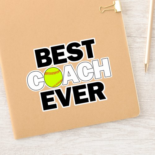BEST COACH EVER Fastpitch Softball Coach's Sports Sticker