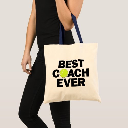 Best Coach Ever Sweet Tennis Coach Tote Bag