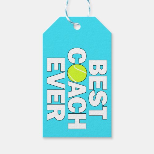 Best Tennis Coach Ever Custom Color Gift Tag
