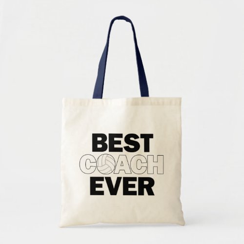 Best Volleyball Coach Ever Sweet Coach's Tote Bag