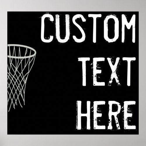 Custom Text Black & White Basketball Player Sports Poster