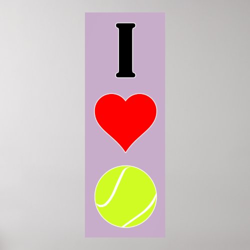 i love tennis poster