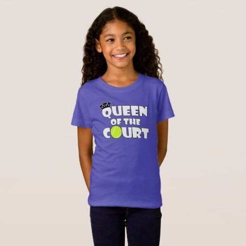 Girls Tennis Queen of the Court Cute Tennis Player T-Shirt