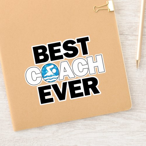 Swimming & Diving BEST COACH EVER Swim Team Coach Sticker