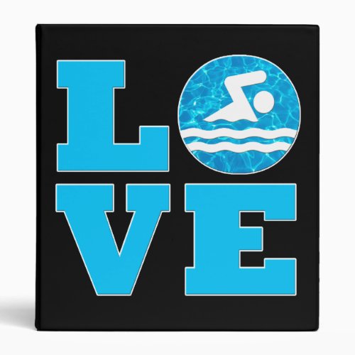 Swimming & Diving LOVE Pool Water Swimmer or Coach 3 Ring Binder