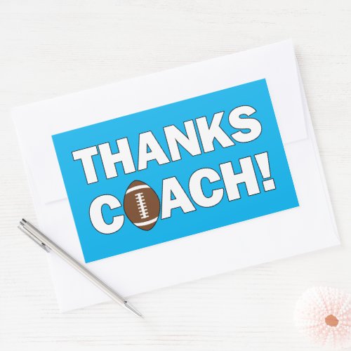 Thanks Coach! Football Coaches Sports Rectangular Sticker